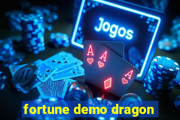 fortune demo dragon